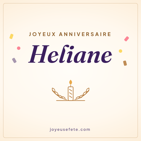 Image carrée « Joyeux anniversaire Heliane » pour WhatsApp
