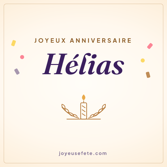 Image carrée « Joyeux anniversaire Hélias » pour WhatsApp