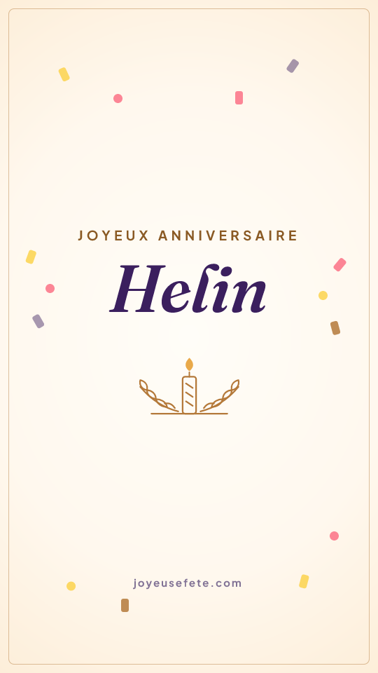 Image « Joyeux anniversaire Helin » au format story