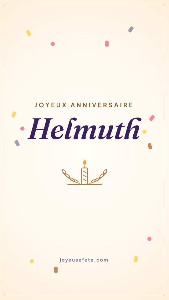 Image « Joyeux anniversaire Helmuth » au format story