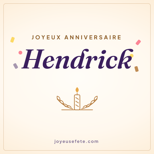 Image carrée « Joyeux anniversaire Hendrick » pour WhatsApp