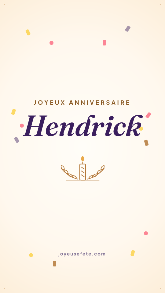 Image « Joyeux anniversaire Hendrick » au format story