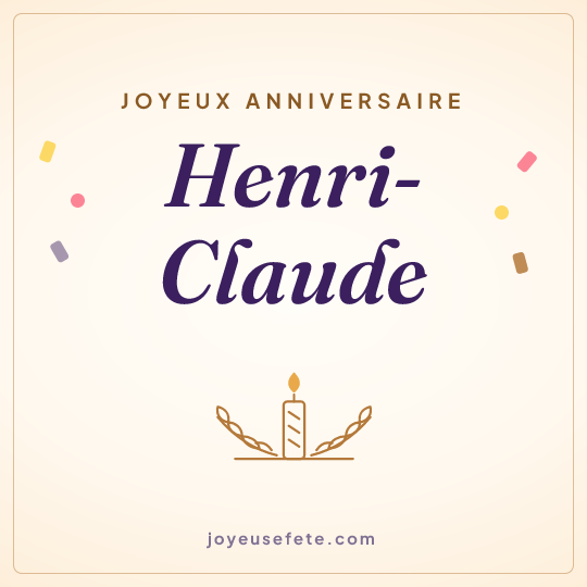 Image carrée « Joyeux anniversaire Henri-Claude » pour WhatsApp