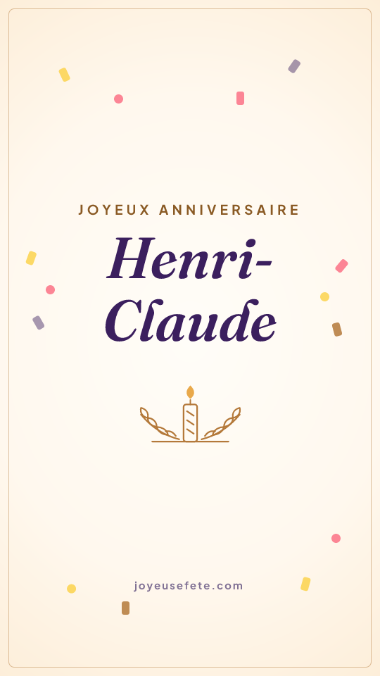 Image « Joyeux anniversaire Henri-Claude » au format story