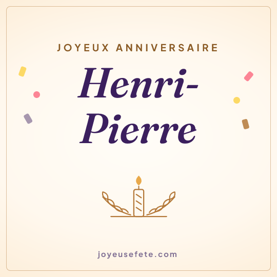 Image carrée « Joyeux anniversaire Henri-Pierre » pour WhatsApp