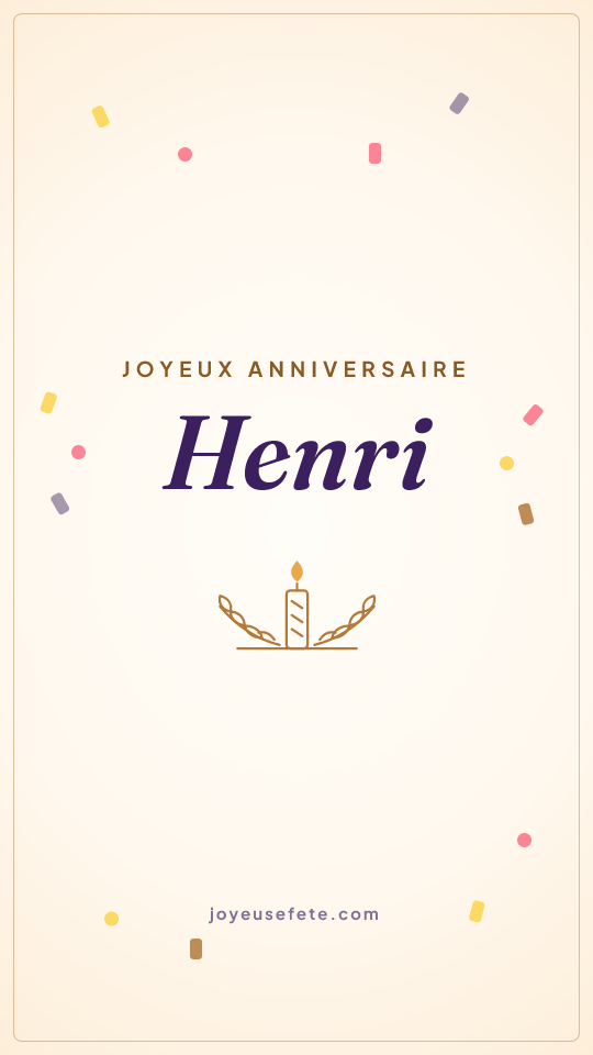 Image « Joyeux anniversaire Henri » au format story