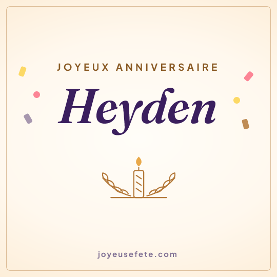 Image carrée « Joyeux anniversaire Heyden » pour WhatsApp
