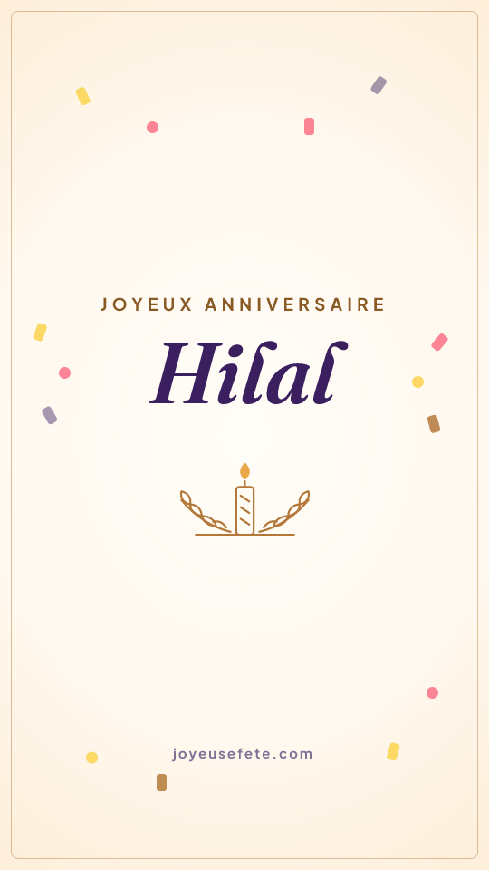 Image « Joyeux anniversaire Hilal » au format story
