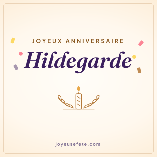 Image carrée « Joyeux anniversaire Hildegarde » pour WhatsApp