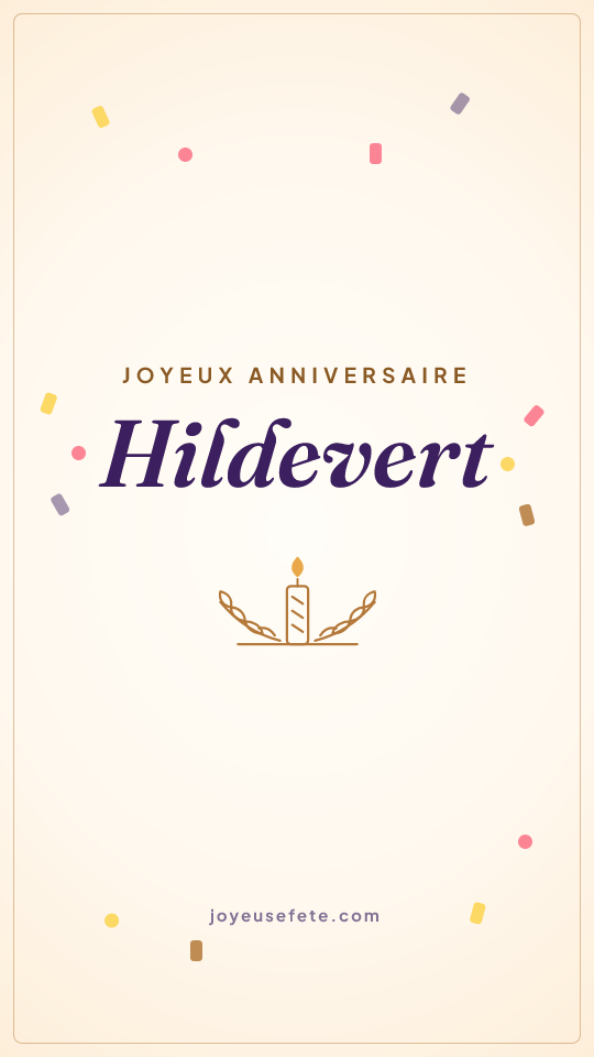 Image « Joyeux anniversaire Hildevert » au format story
