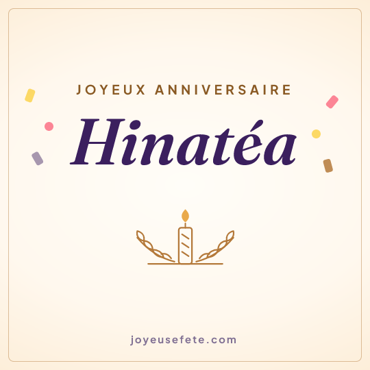 Image carrée « Joyeux anniversaire Hinatéa » pour WhatsApp