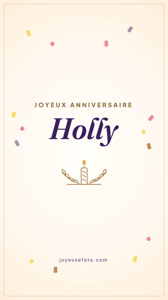 Image « Joyeux anniversaire Holly » au format story