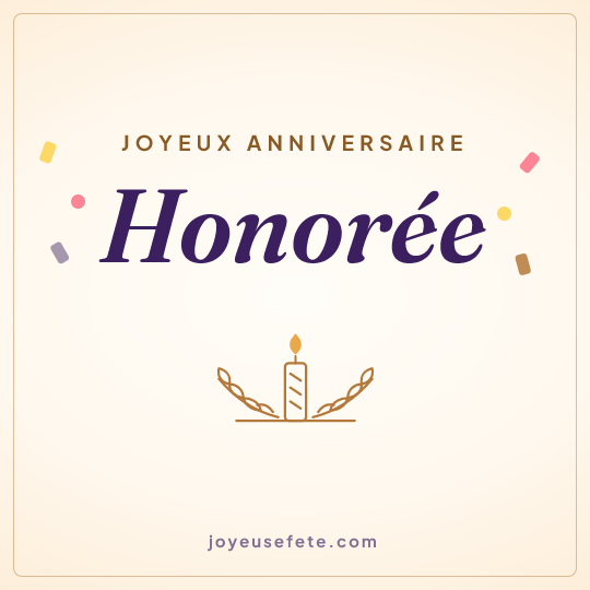 Image carrée « Joyeux anniversaire Honorée » pour WhatsApp