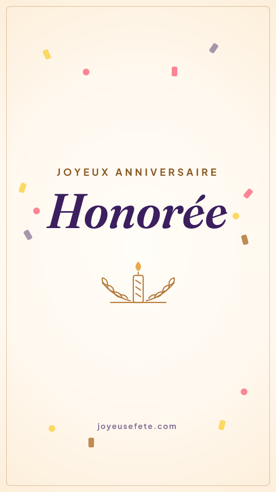 Image « Joyeux anniversaire Honorée » au format story