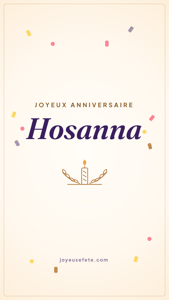Image « Joyeux anniversaire Hosanna » au format story