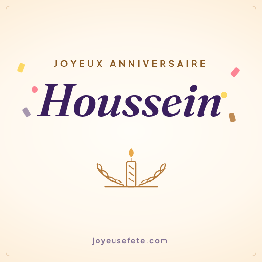 Image carrée « Joyeux anniversaire Houssein » pour WhatsApp