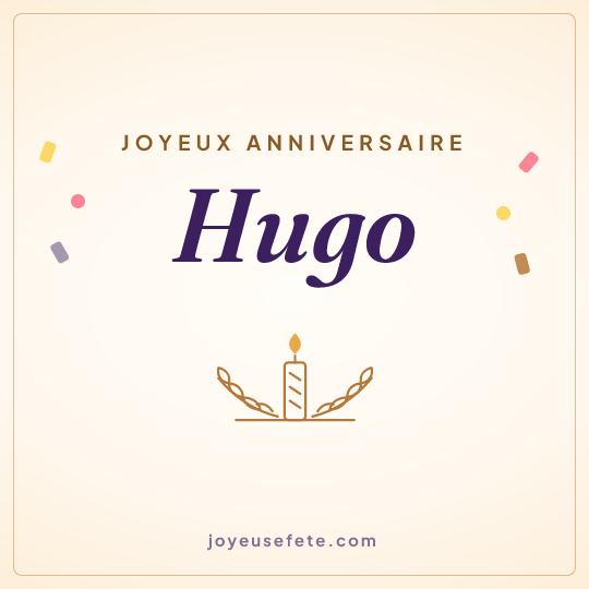 Image carrée « Joyeux anniversaire Hugo » pour WhatsApp