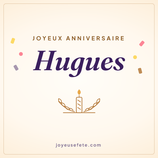 Image carrée « Joyeux anniversaire Hugues » pour WhatsApp