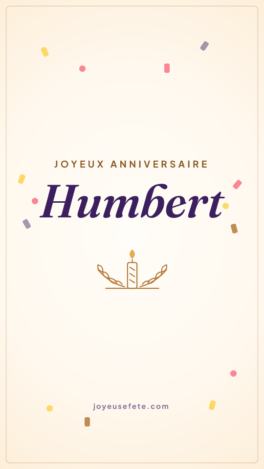 Image « Joyeux anniversaire Humbert » au format story