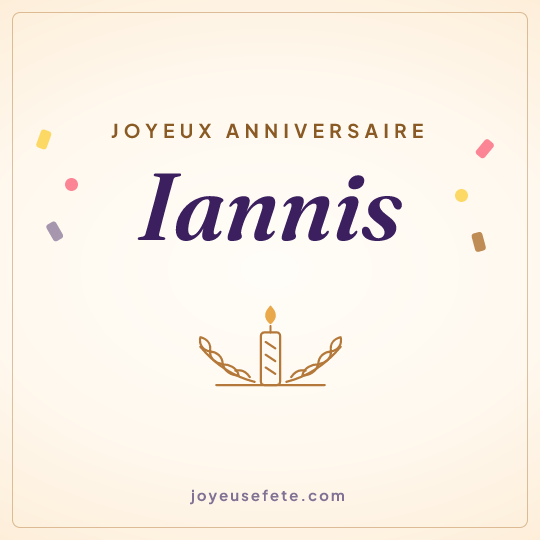 Image carrée « Joyeux anniversaire Iannis » pour WhatsApp