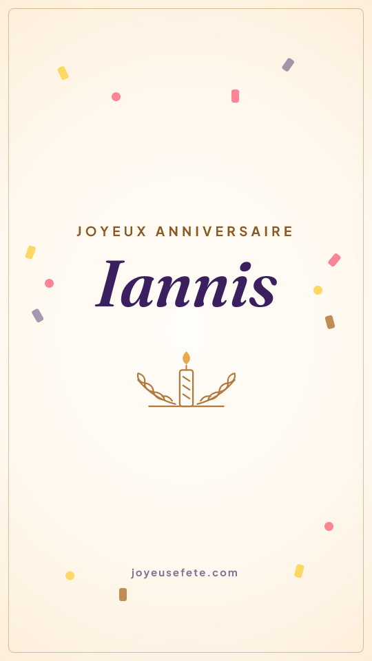 Image « Joyeux anniversaire Iannis » au format story