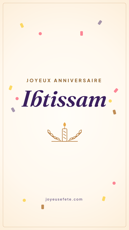 Image « Joyeux anniversaire Ibtissam » au format story
