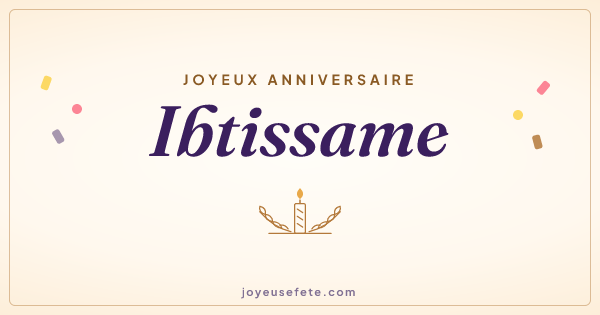 Image « Joyeux anniversaire Ibtissame » au format large