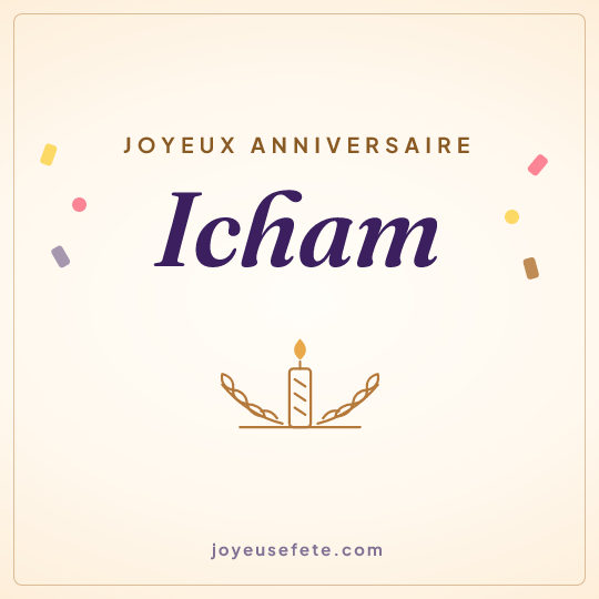 Image carrée « Joyeux anniversaire Icham » pour WhatsApp