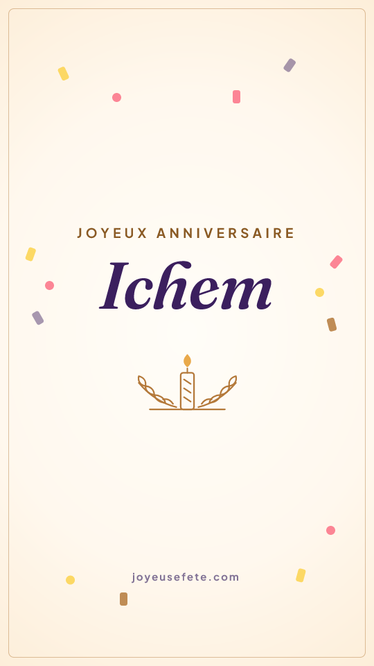 Image « Joyeux anniversaire Ichem » au format story