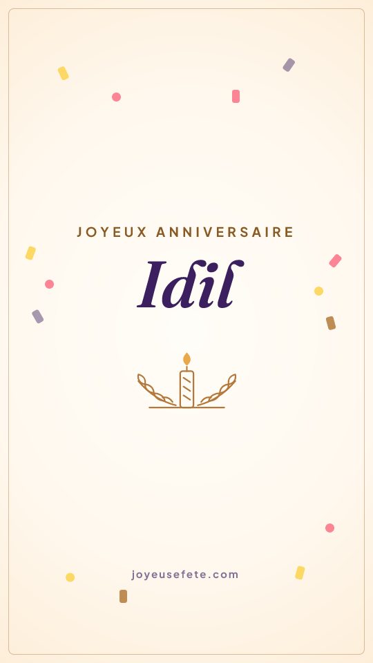 Image « Joyeux anniversaire Idil » au format story