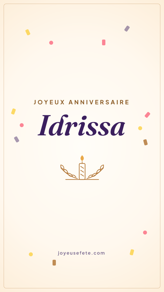 Image « Joyeux anniversaire Idrissa » au format story