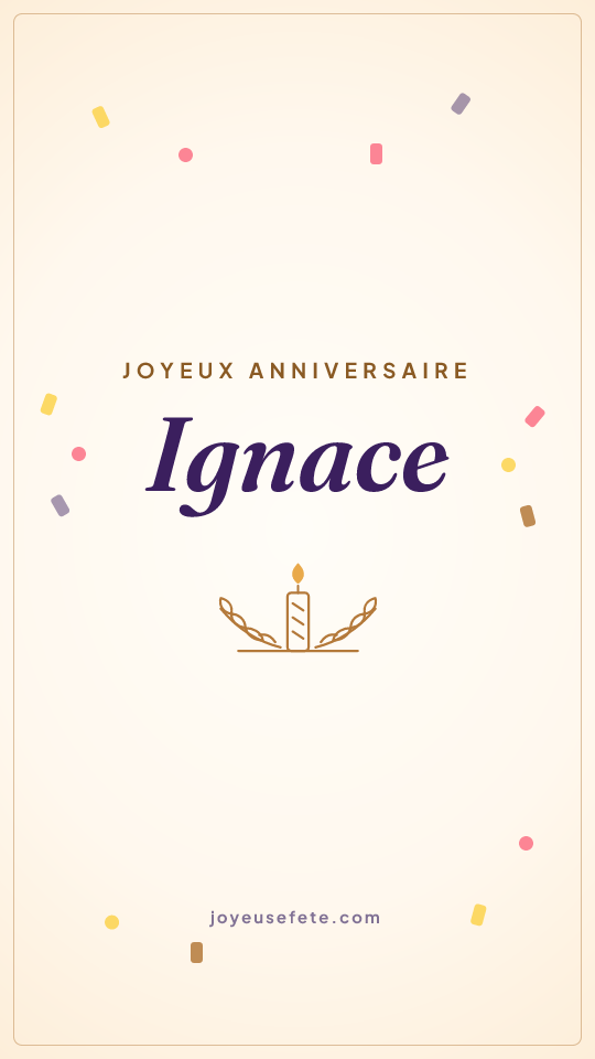 Image « Joyeux anniversaire Ignace » au format story