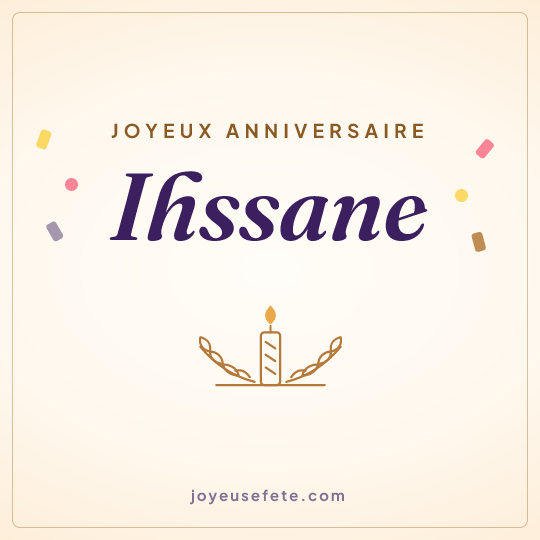 Image carrée « Joyeux anniversaire Ihssane » pour WhatsApp
