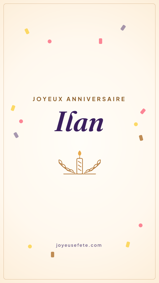 Image « Joyeux anniversaire Ilan » au format story