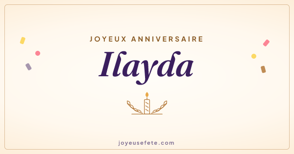 Image « Joyeux anniversaire Ilayda » au format large