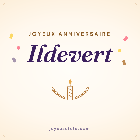 Image carrée « Joyeux anniversaire Ildevert » pour WhatsApp