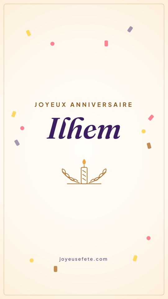 Image « Joyeux anniversaire Ilhem » au format story