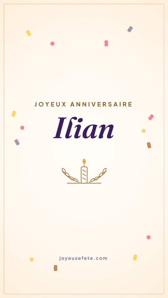 Image « Joyeux anniversaire Ilian » au format story