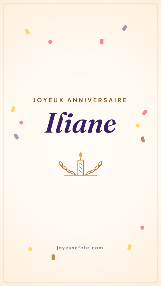 Image « Joyeux anniversaire Iliane » au format story
