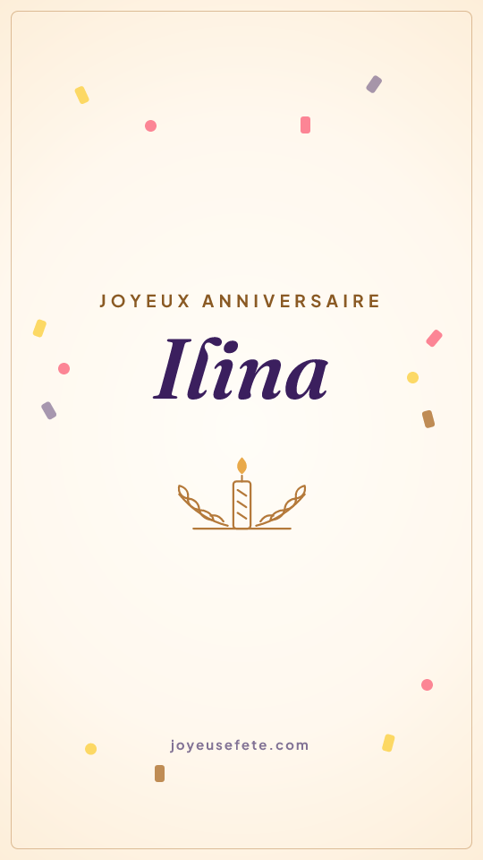 Image « Joyeux anniversaire Ilina » au format story