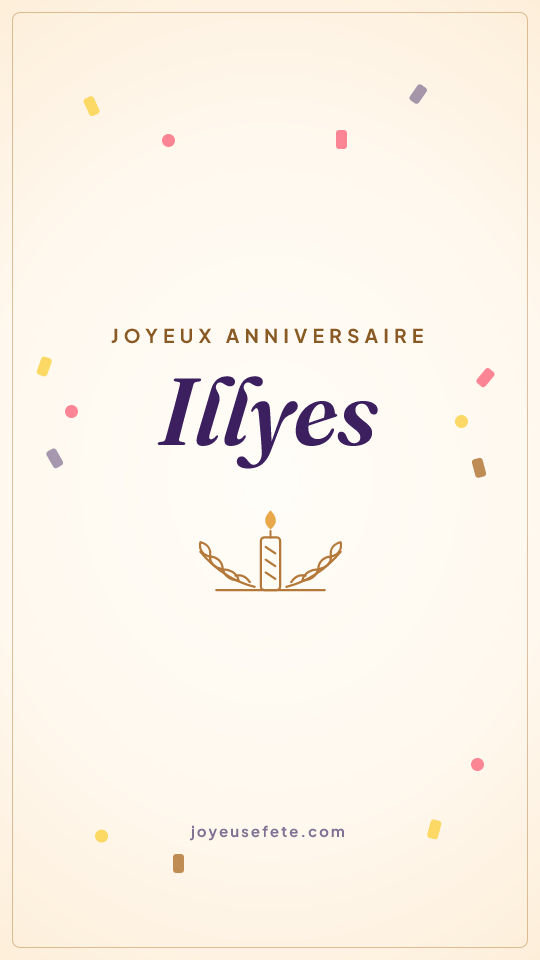 Image « Joyeux anniversaire Illyes » au format story
