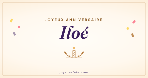 Image « Joyeux anniversaire Iloé » au format large