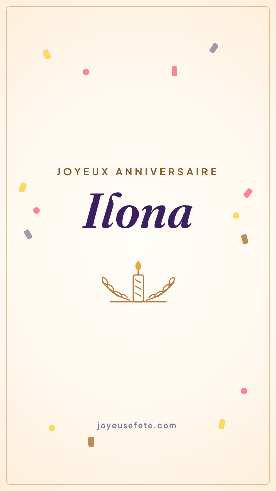Image « Joyeux anniversaire Ilona » au format story