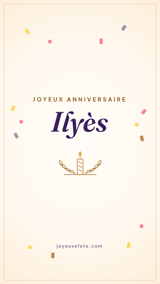 Image « Joyeux anniversaire Ilyès » au format story