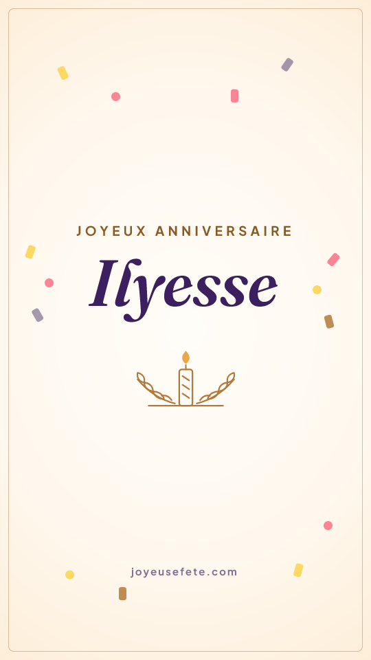 Image « Joyeux anniversaire Ilyesse » au format story