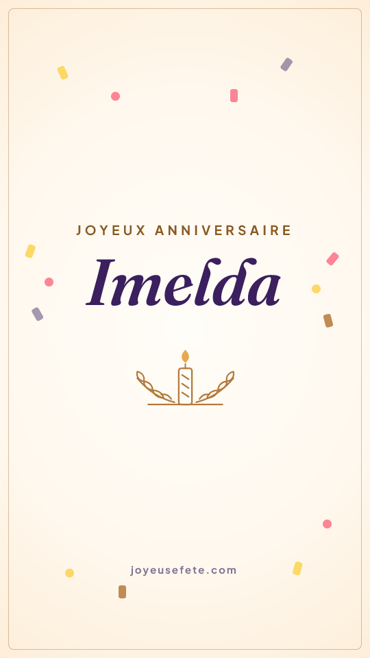 Image « Joyeux anniversaire Imelda » au format story