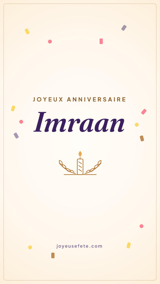 Image « Joyeux anniversaire Imrâan » au format story