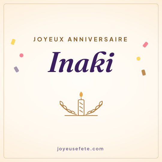 Image carrée « Joyeux anniversaire Inaki » pour WhatsApp