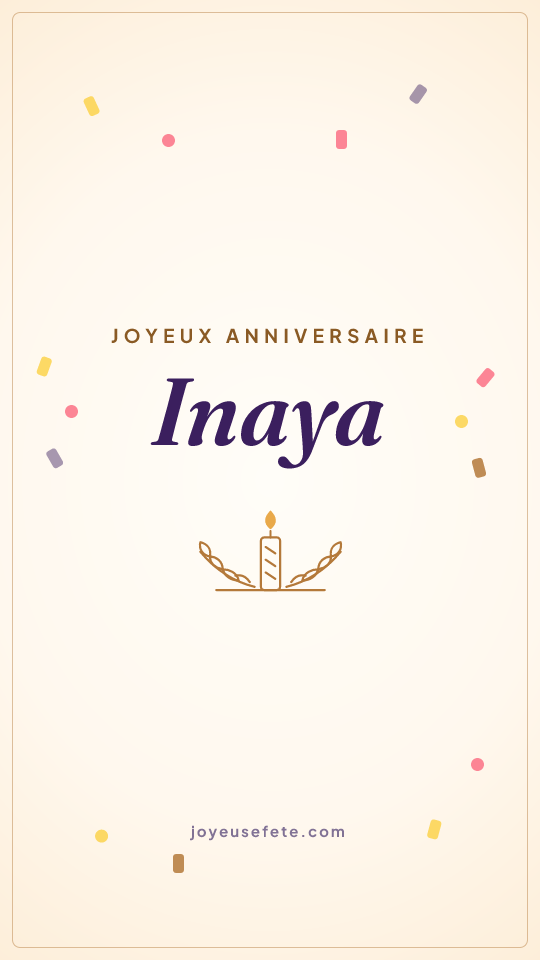 Image « Joyeux anniversaire Inaya » au format story