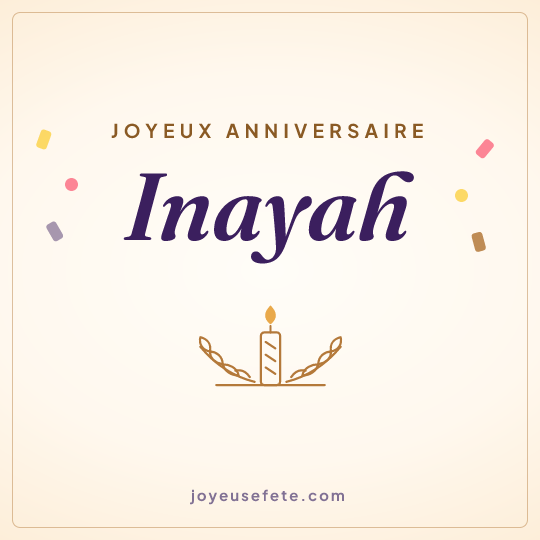 Image carrée « Joyeux anniversaire Inayah » pour WhatsApp